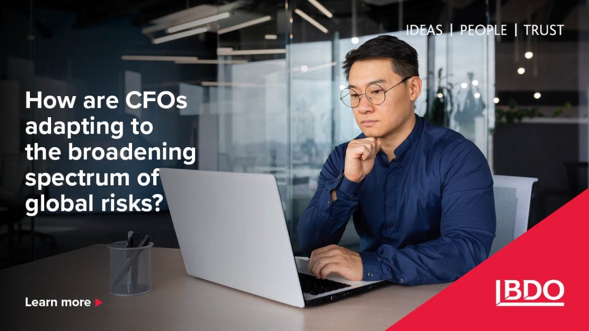 How are CFOs adapting to the broadening spectrum of global risks? - BDO